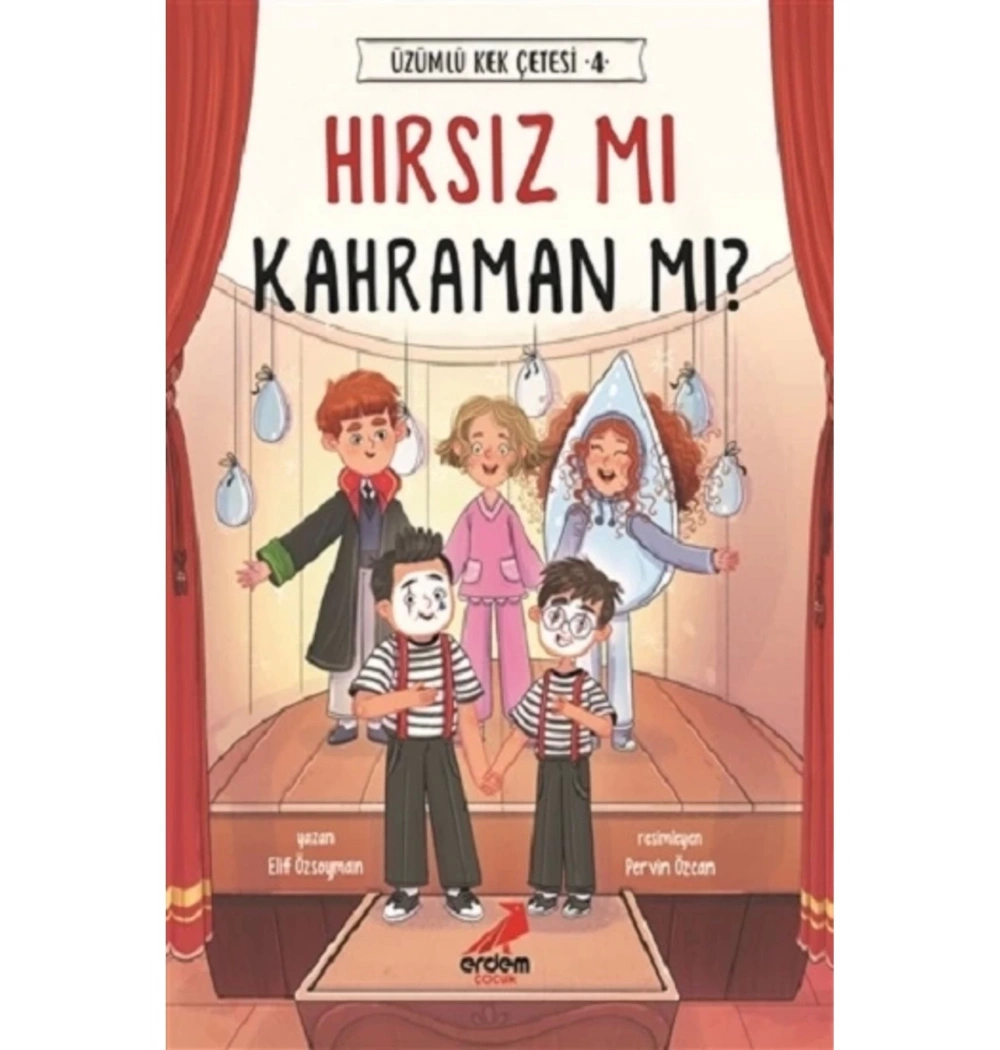 Hırsızmı Kahramanmı  Erdem Yayın