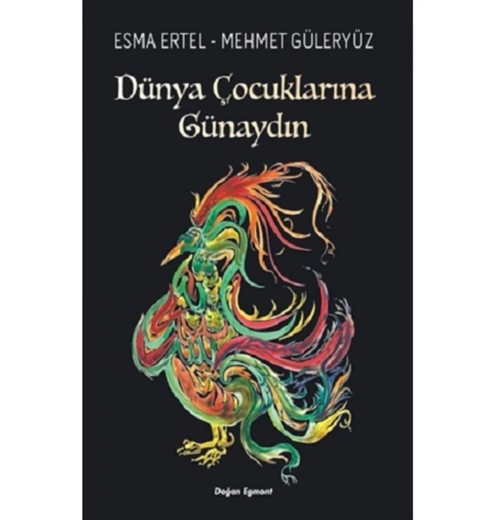 Dünya Çocuklarına Günaydın  Esma Ertel  Doğan Egmont