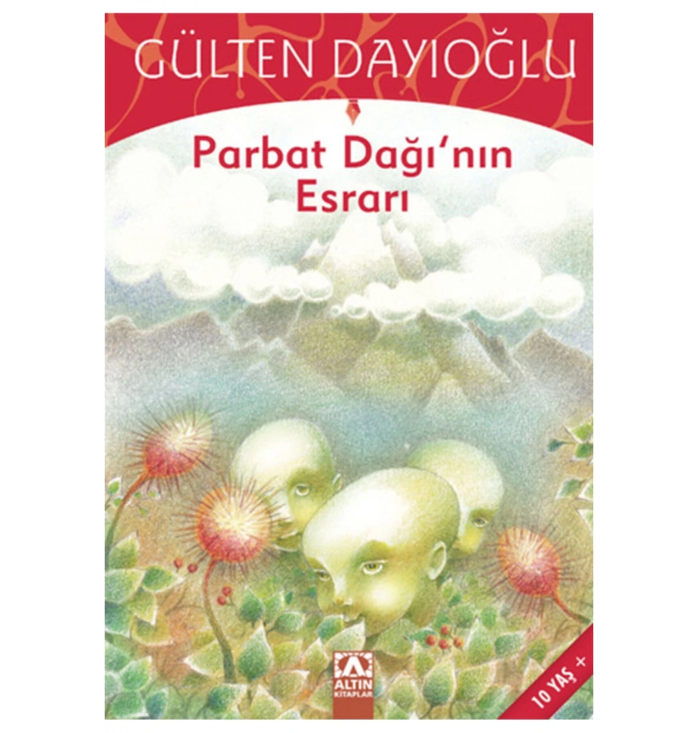Parpat Dağinin Esrari - Gülten Dayioğlu Altın