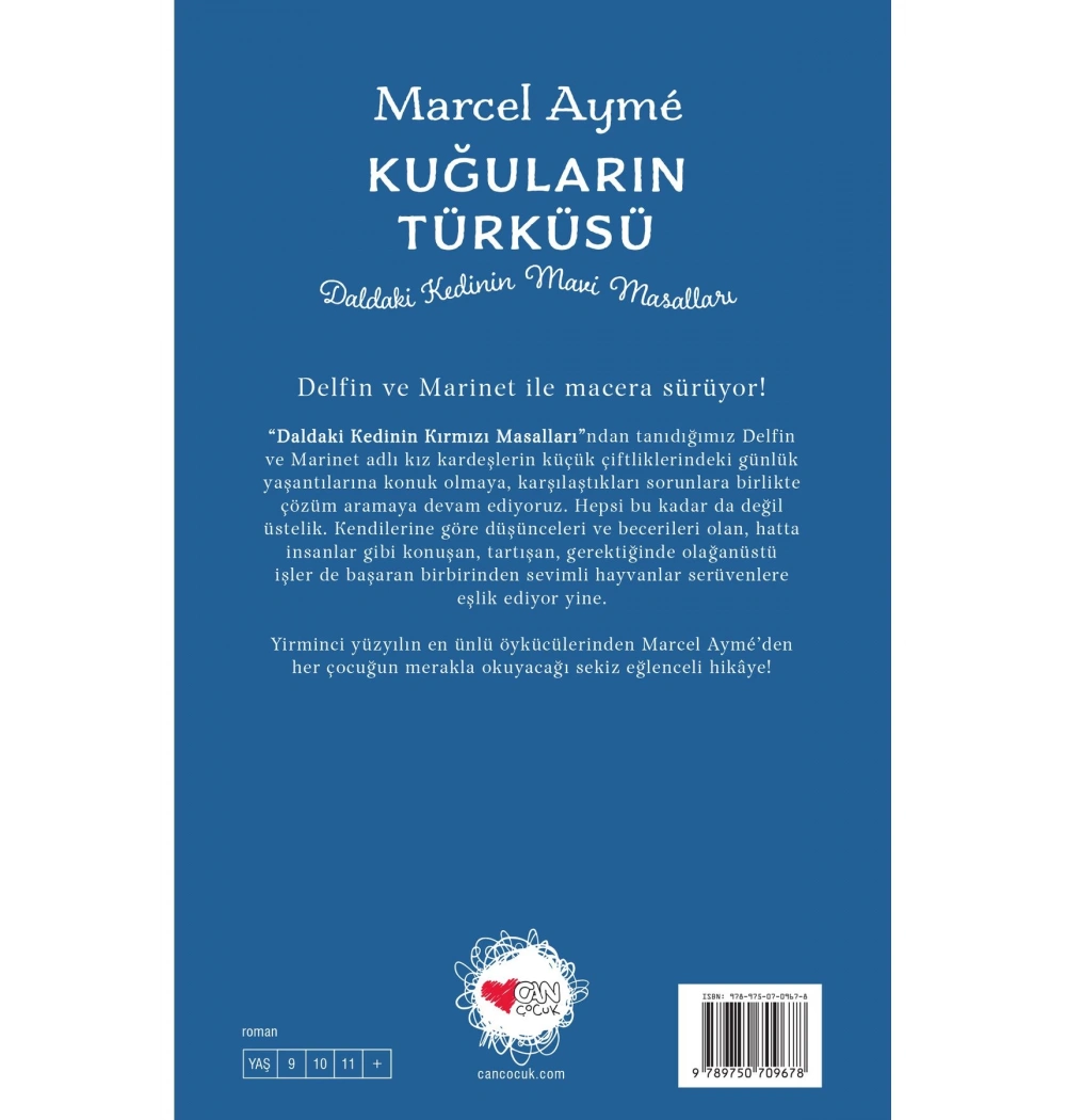 Daldaki Kedinin Mavi Masalları   Kuğuların Türküsü   Can