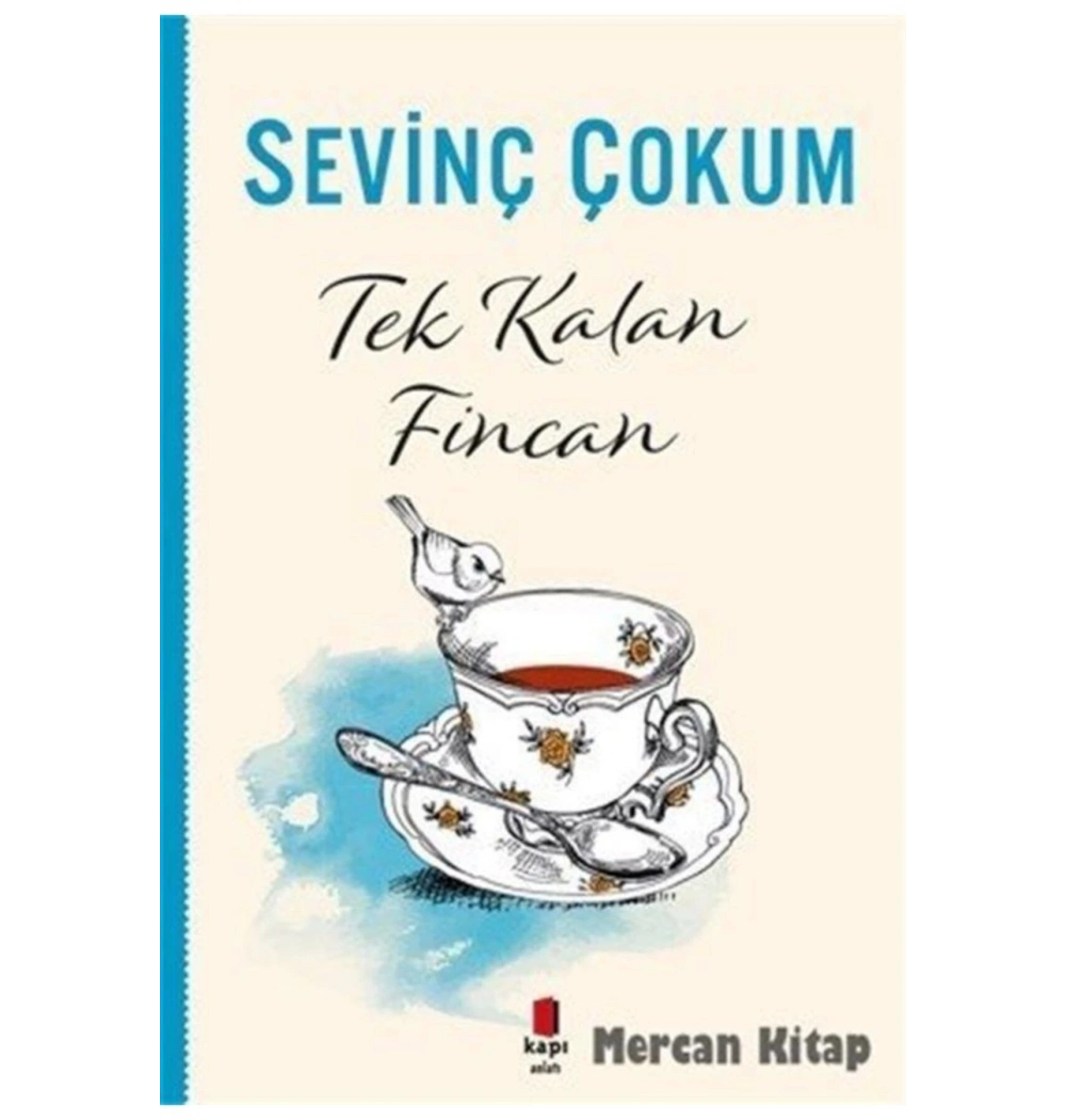 Tek Kalan Fincan  Sevinç Çokum  Kapı Yayın
