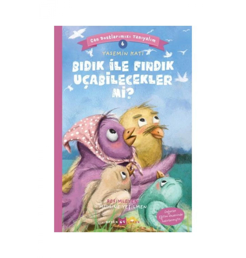 Bıdık İle Fındık Uçabilecekler Mi   Beyan Yayın