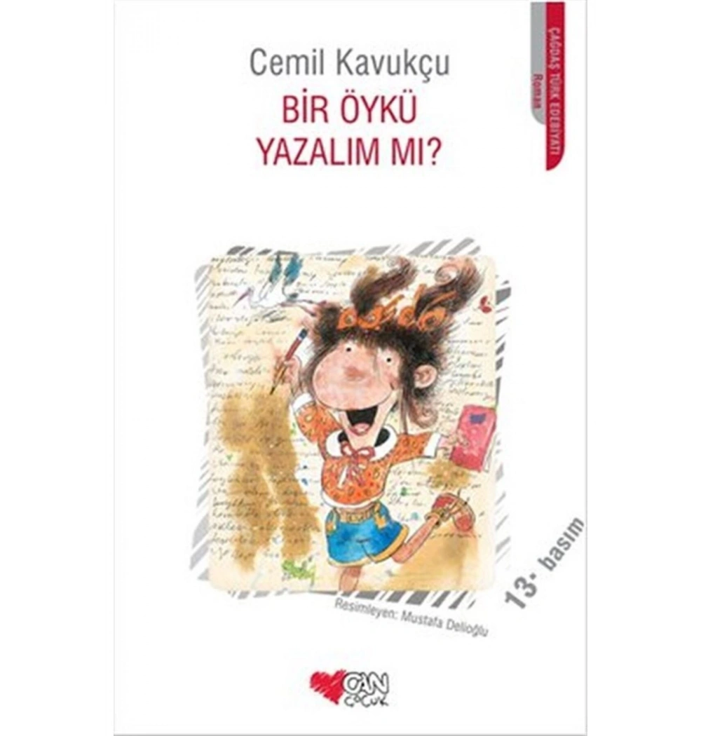 Bir Öykü Yazalım Mı ? / Cemil Kavukçu Can Yay.