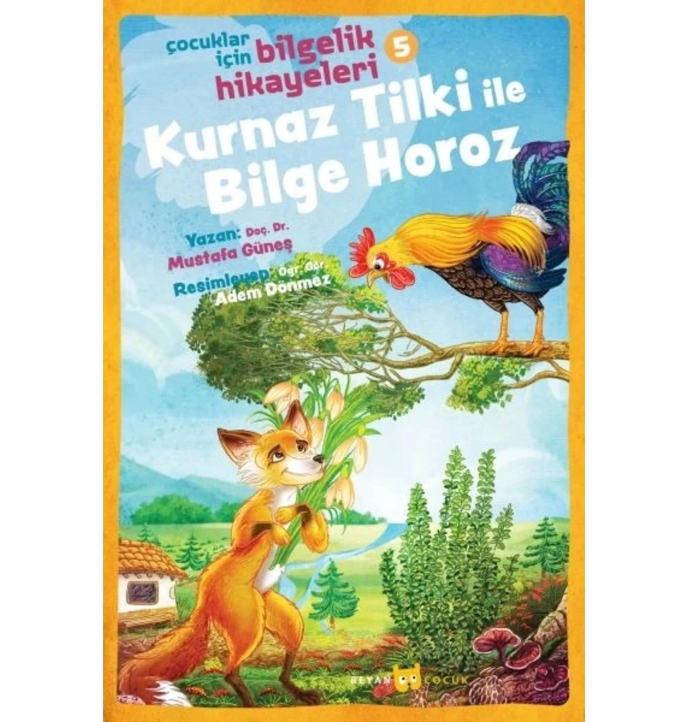 Kurnaz Tilki İle Bilge Horoz Beyan Yayın