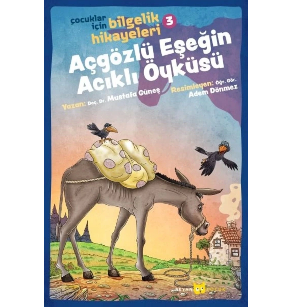 Açgözlü Eşeğin Acıklı Öyküsü Beyan Yayın