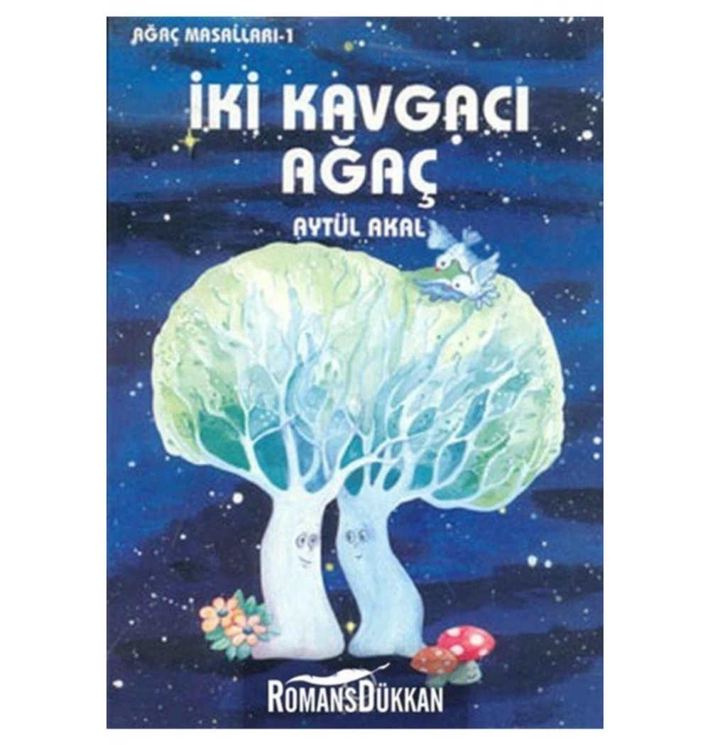 İki Kavgacı Ağaç   A.Akal   Uçanbalık