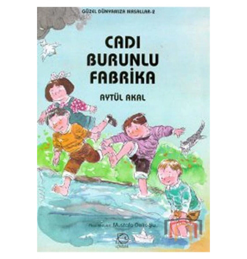 Cadı Burunlu Fabrika A.Akal Uçanbalık