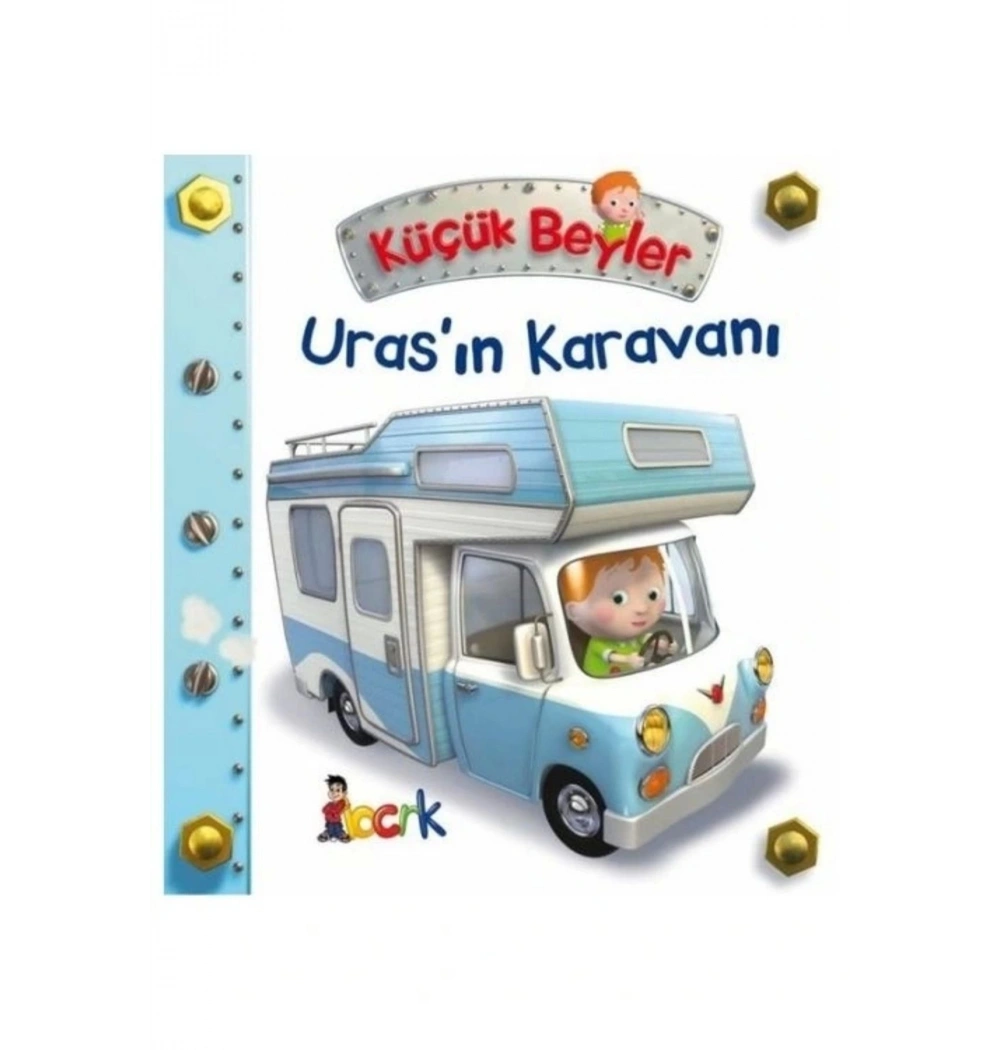 Küçük Beyler Urasın Karavanı Bıcırık