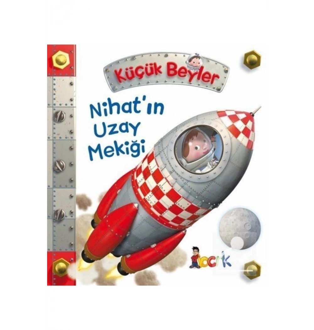 Küçük Beyler Nihatın Uzay Mekiği Bıcırık