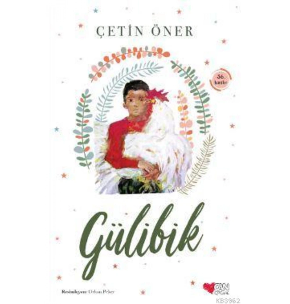 Gülibik -Çetin Öner Can Yayın