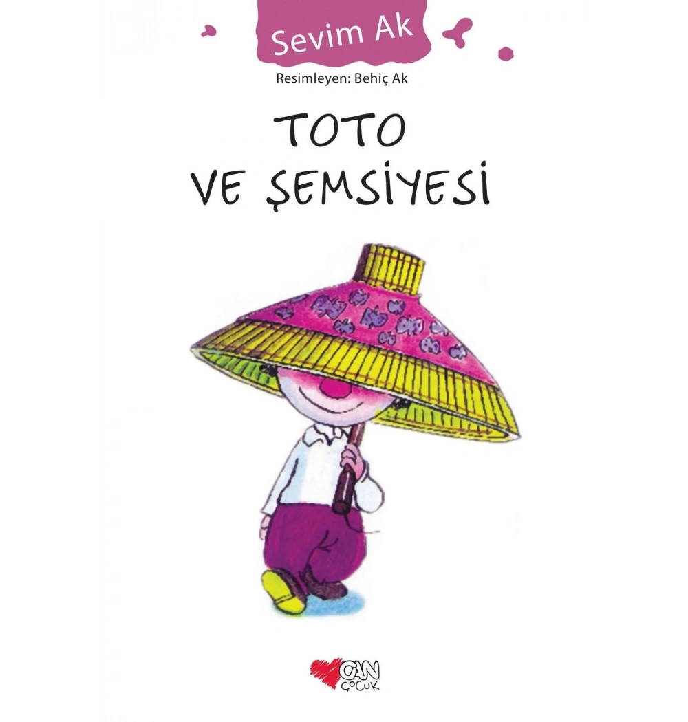 Toto Ve Şemsiyesi - Sevim Ak - Can