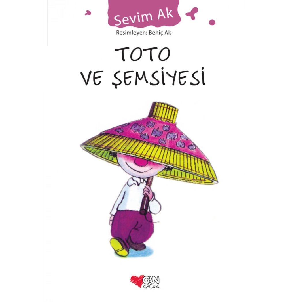 Toto Ve Şemsiyesi - Sevim Ak - Can