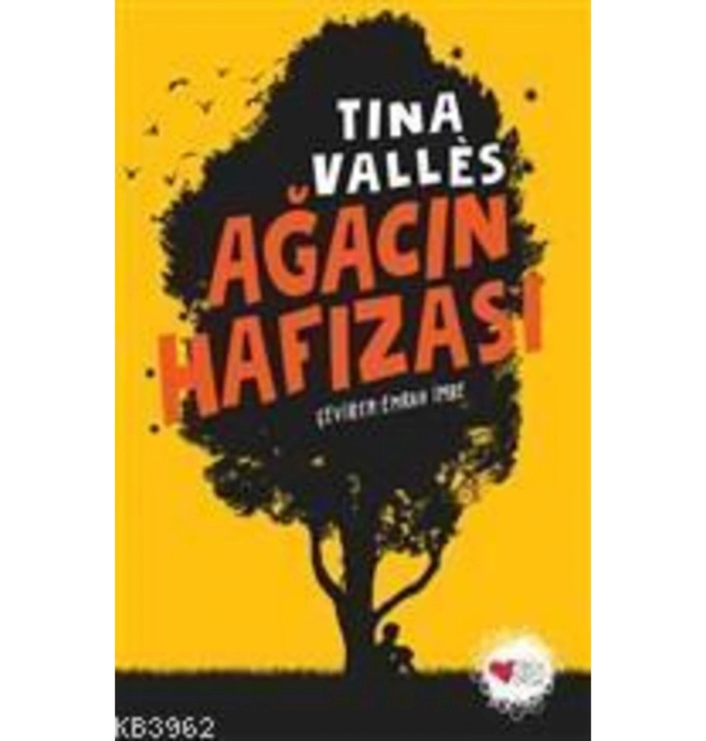Ağacın Hafızası Tına Valles   Can Yayınları