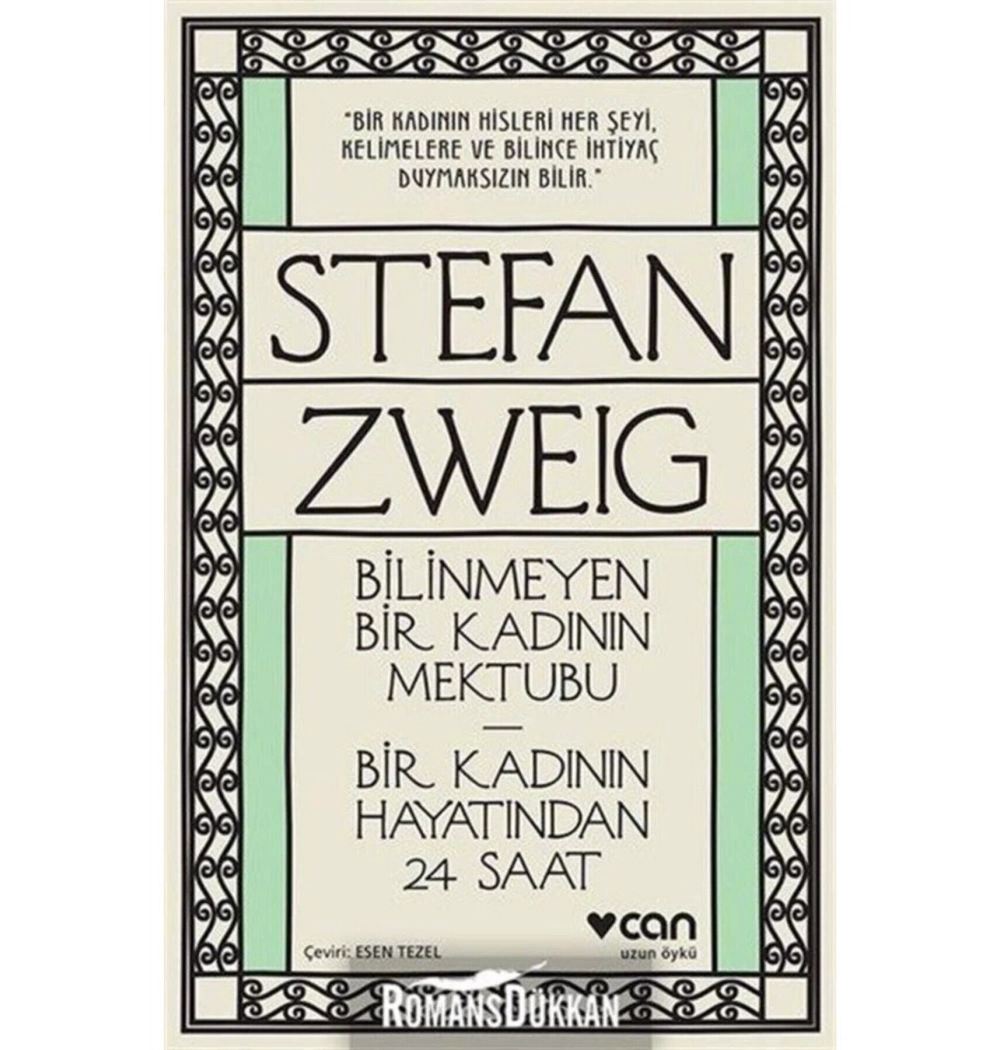 Bilinmeyen Bir Kadının Mektubu  Stefan Zweıg
