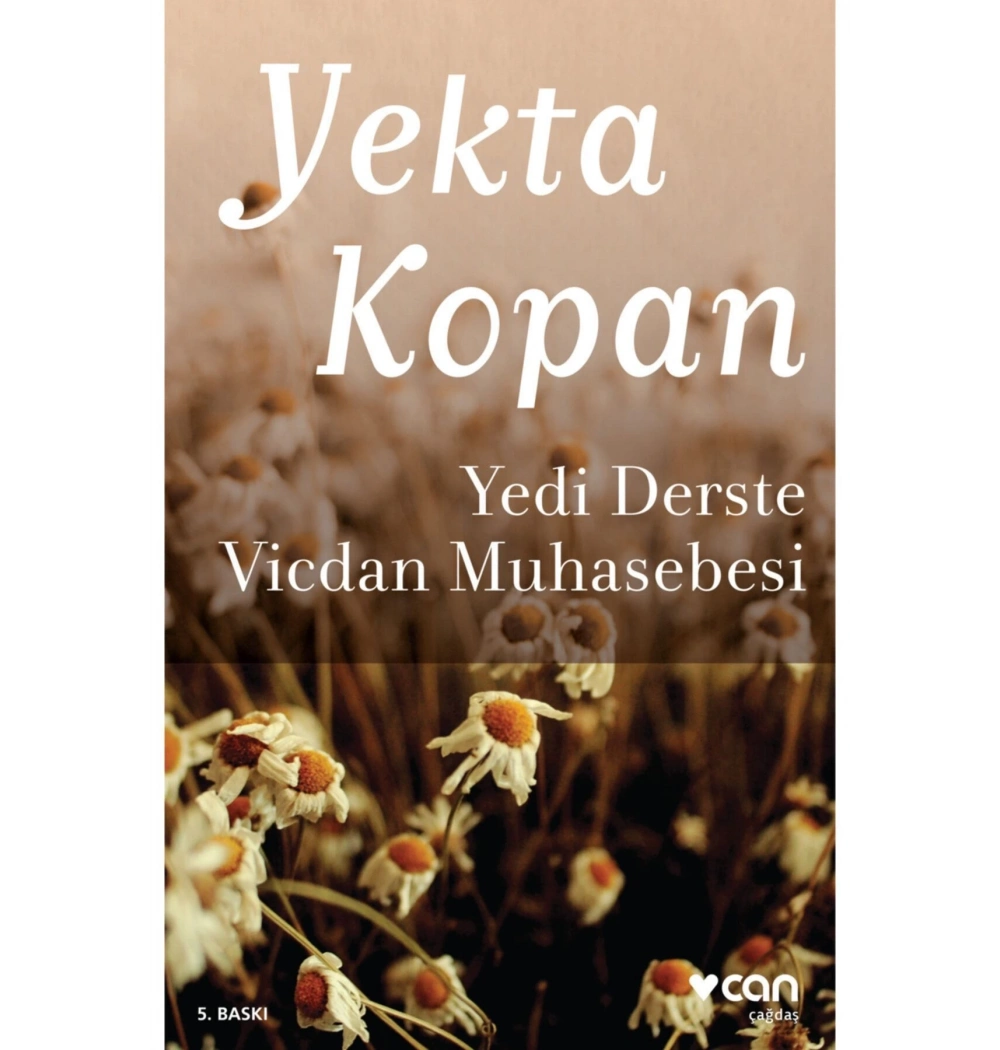 Yedi Derste Vicdan Muhasebesi  Yekta Kopan Can