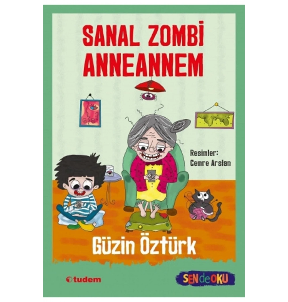 Sanal Zombi Annem Tudem