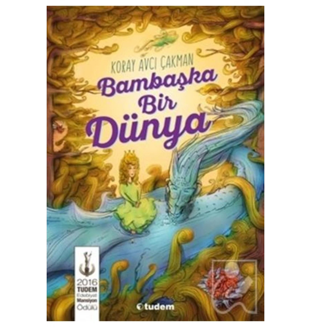 Bambaşka Bir Dünya Koray Avcı Çakman Tudem