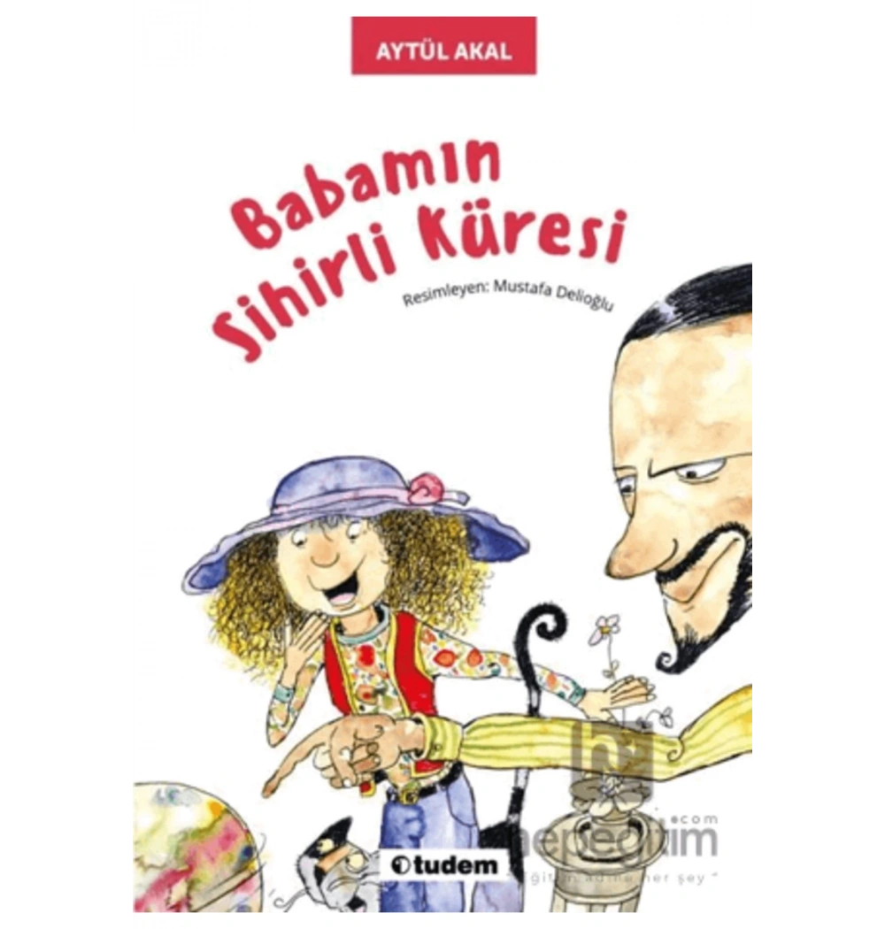 Babamın Sihirli Küresi  Tudem