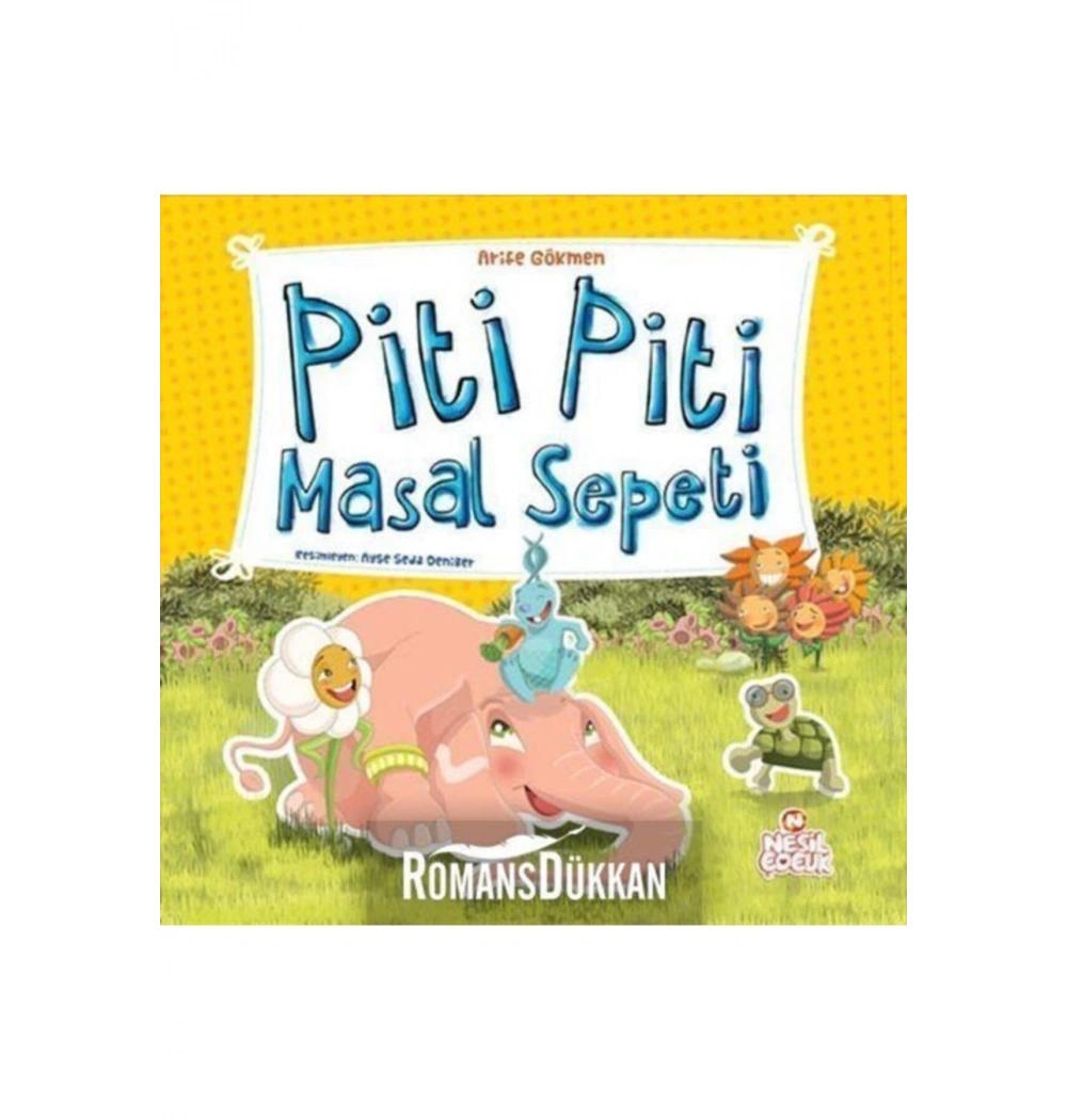 Piti Piti Masal Sepeti - Arife Aydın   Nesil