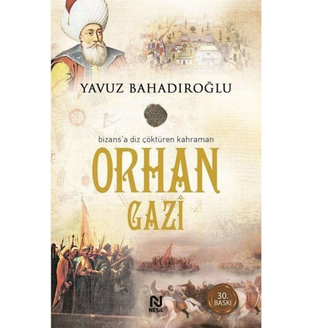 Orhan Gazi - Yavuz Bahadıroğlu - Nesil