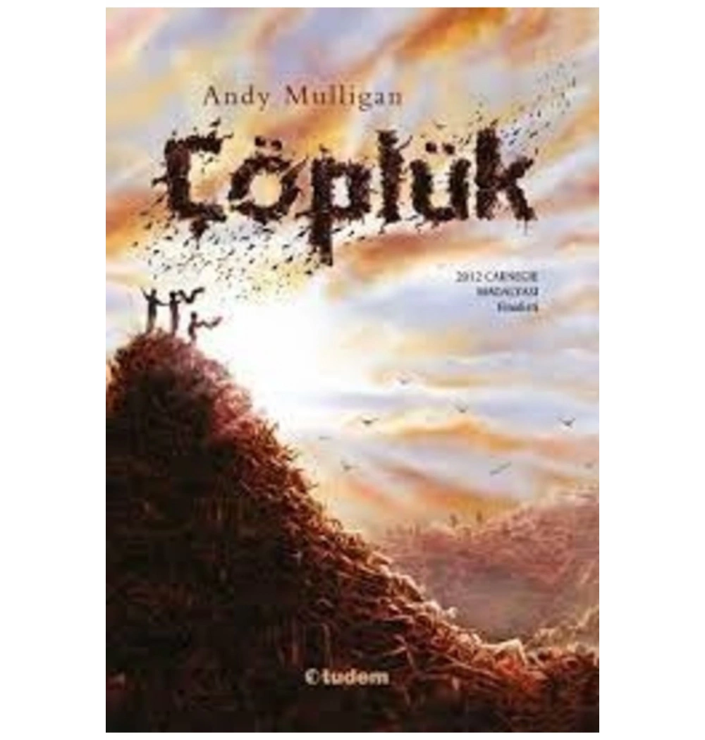 Çöplük    Andy Mullingan     Tudem
