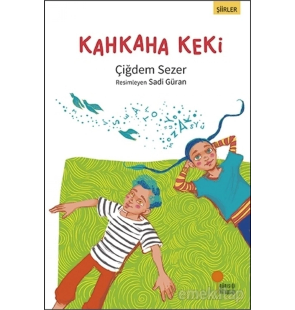 Kahkaha Keki Çiğdem Sezer-Şiir- Günışığı