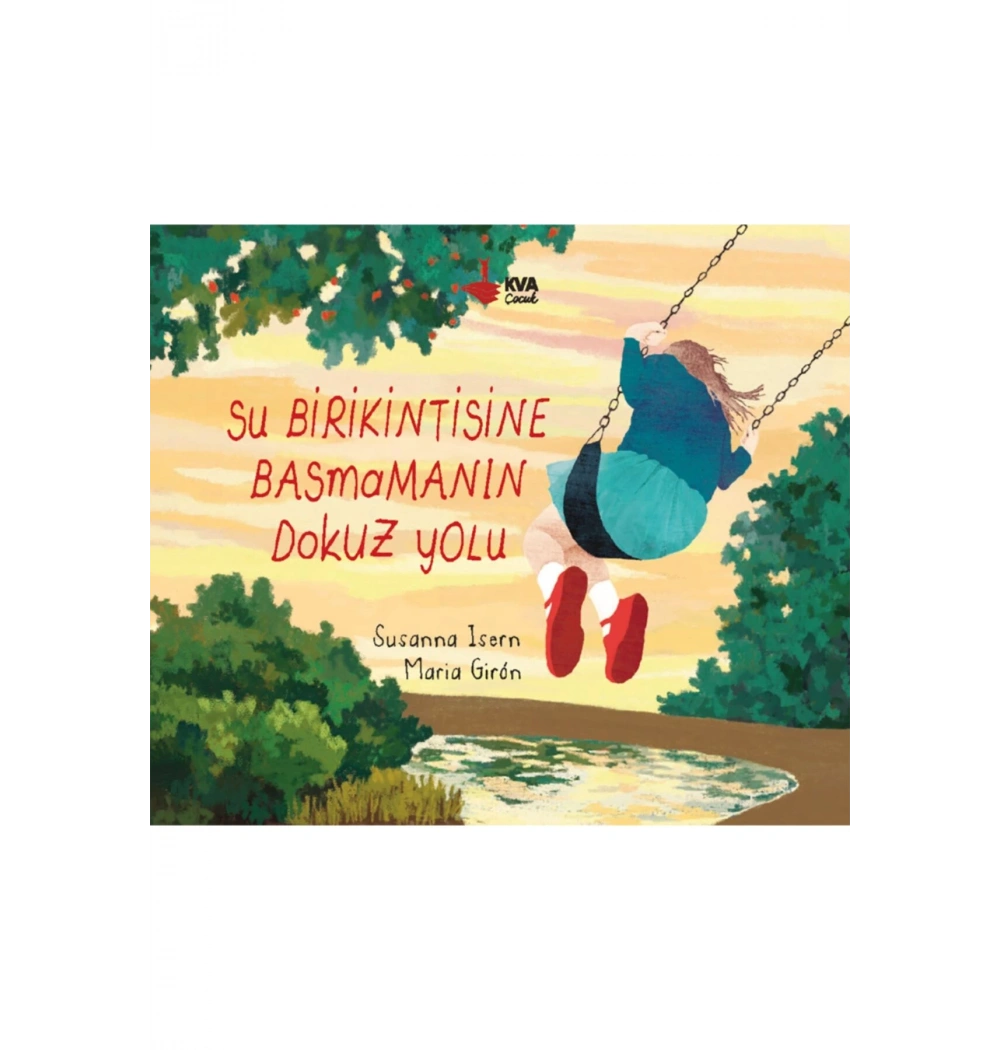 Su Birikintisine Basmamanın 9 Yolu  Kva Çocuk