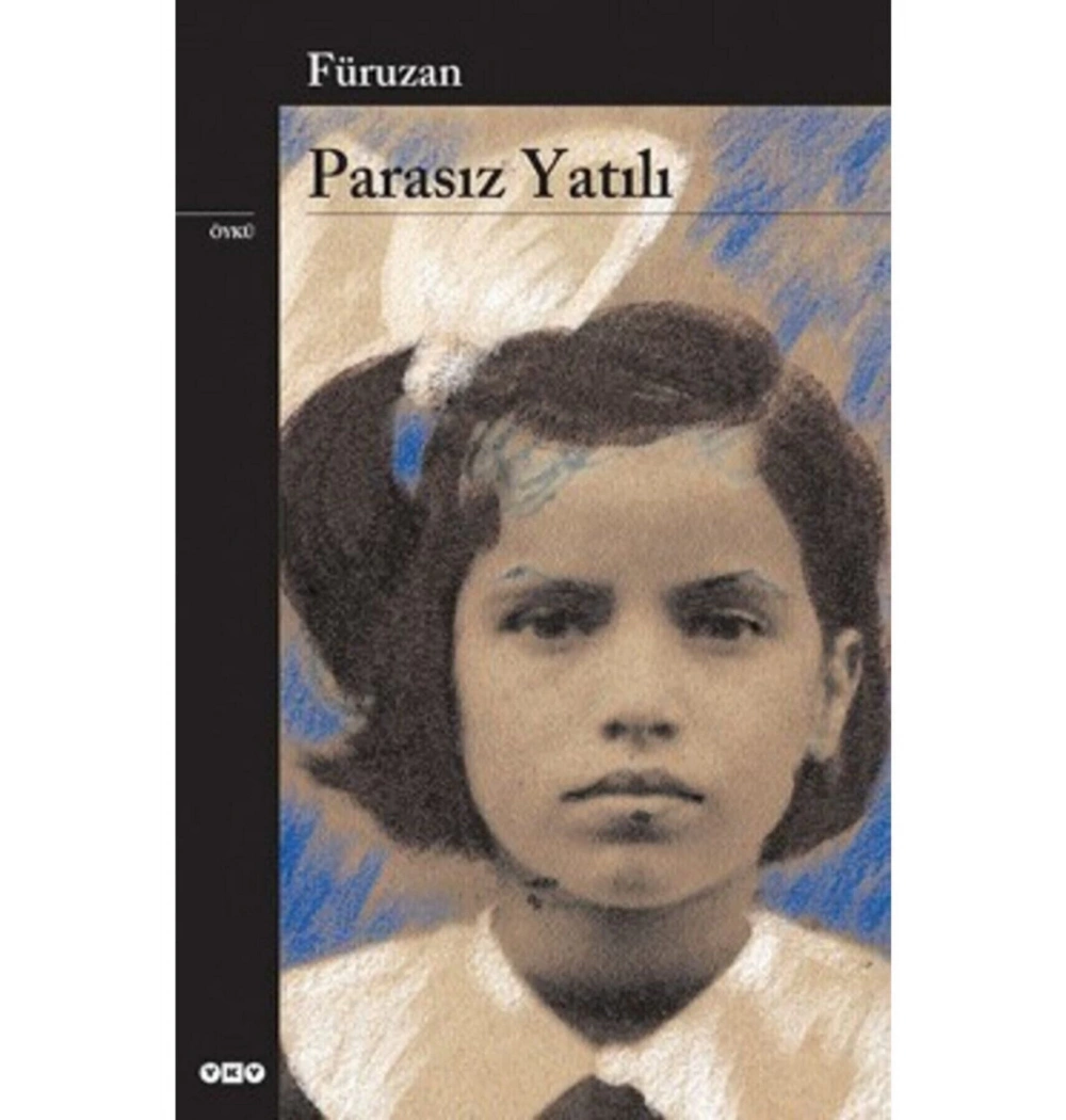 Parasız Yatılı  Füruzan    Yapı Kredi