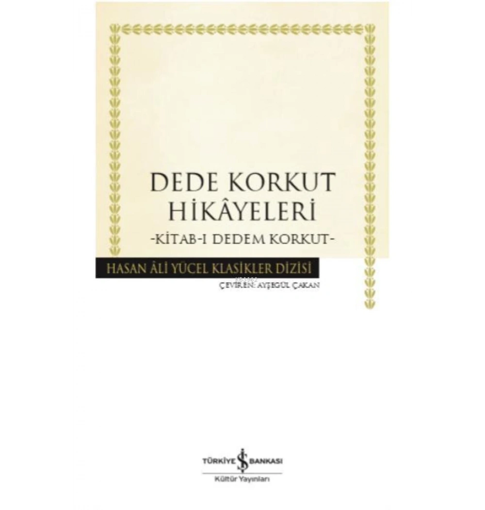 Dede Korkut Hikayeleri   İş Bankası