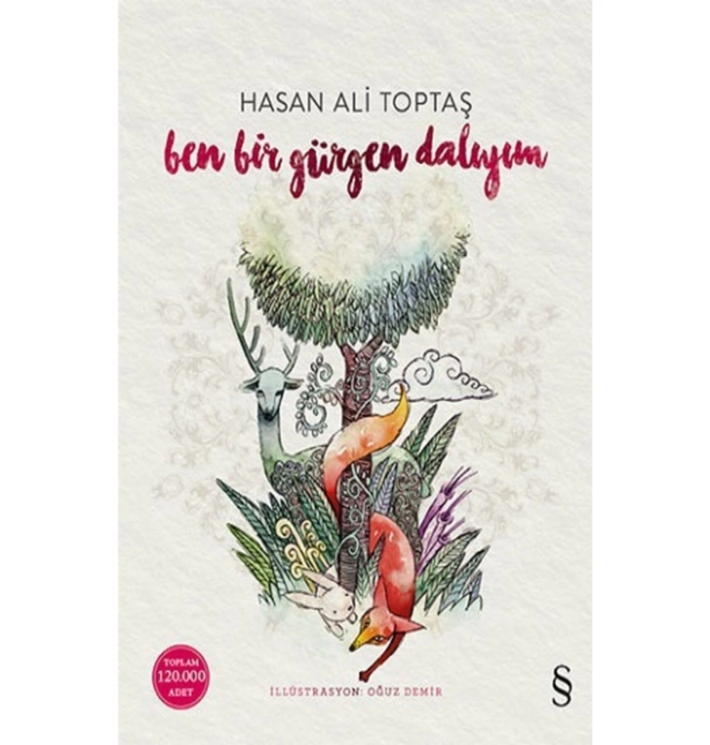 Ben Bir Gürgen Dalıyım Hasan Ali Toptaş  Everest