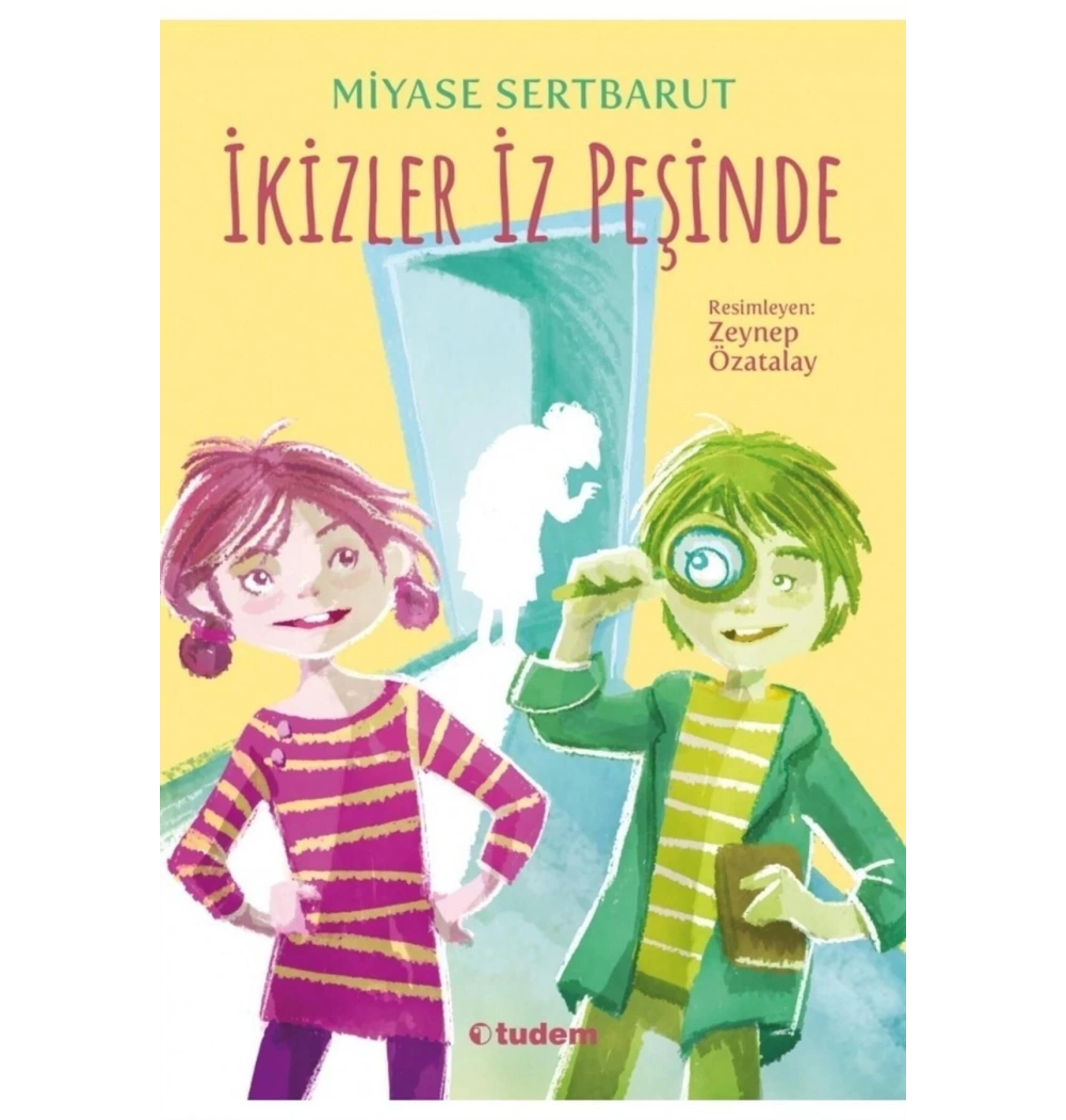 İkizler İz Peşinde  Miyase Sertbarut   Tudem