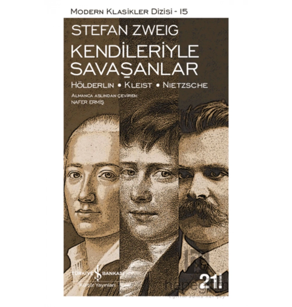 Kendileriyle Savaşanlar Stefan Zweıg İş Bankası