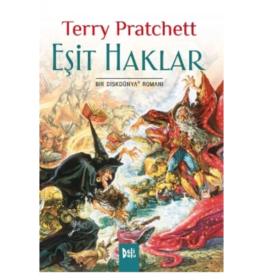 Eşit Haklar Terry Pratchett  Deli Dolu