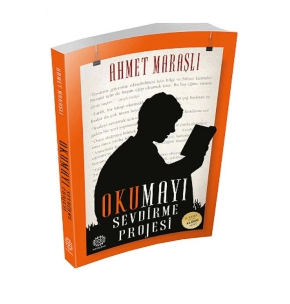 Okumayı Sevdirme Projesi. Ahmet Maraşlı