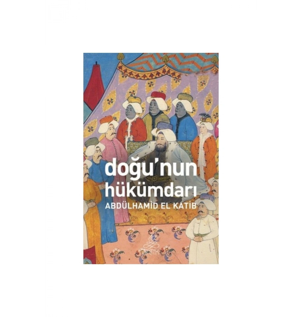 Doğunun Hükümdari Abdülhami̇D Elkati̇B Anti̇K