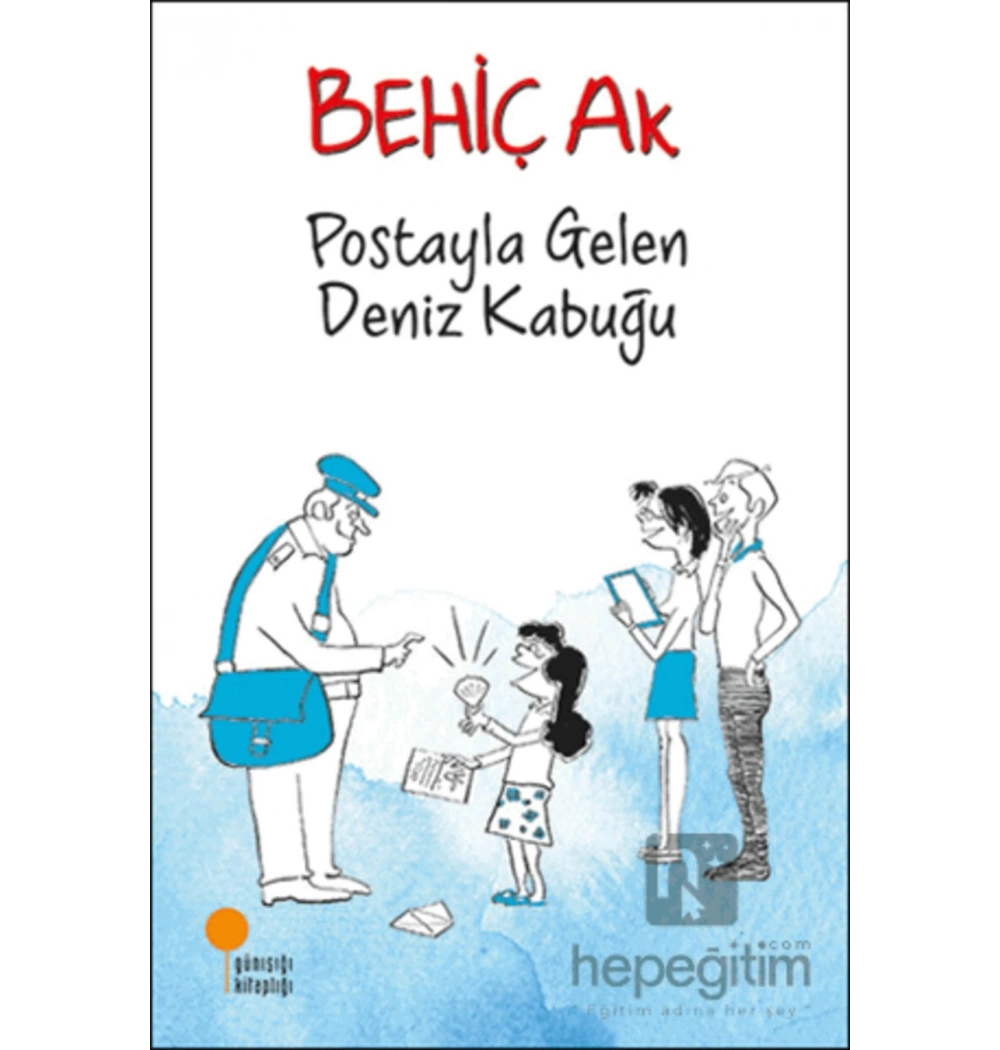 Postayla Gelen Deniz Kabuğu Behiç Ak    Günışığı