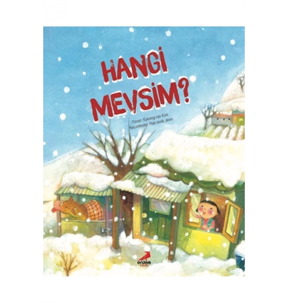 Hangi Mevsim  ?  Erdem