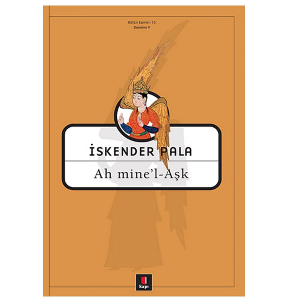 Ah Minel Aşk / İ.Pala     Kapı Yay.
