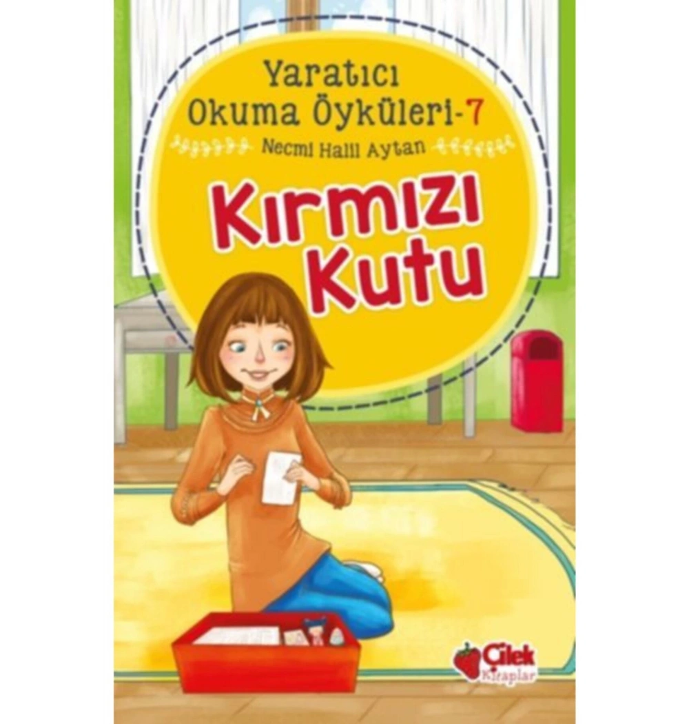 Yaratıcı Okuma Öyküleri-7  Kırmızı Kutu   Çilek