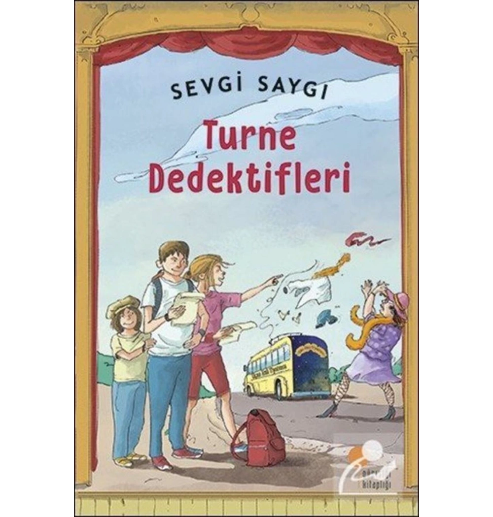 Turne Dedektifleri   Sevgi Saygı     Günışığı