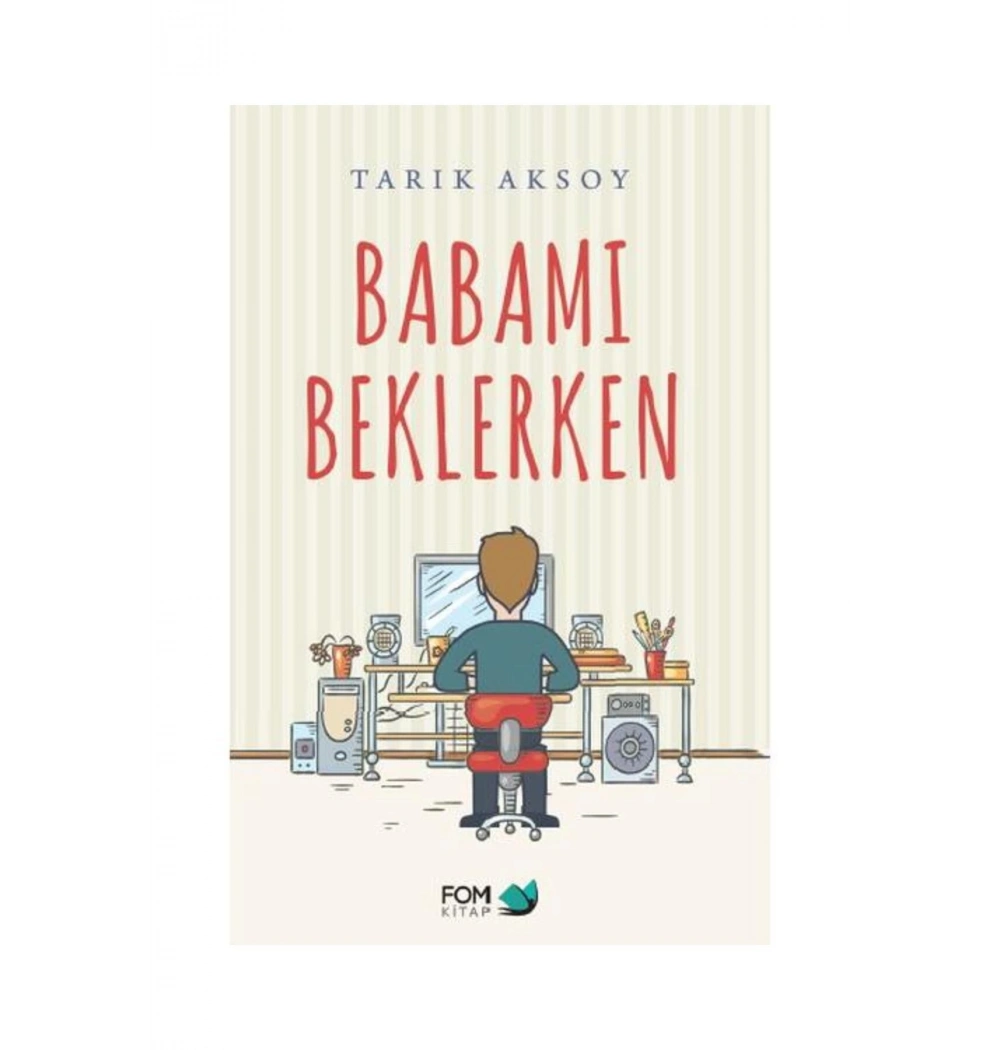 Babamı Beklerken    Fom  Kitap