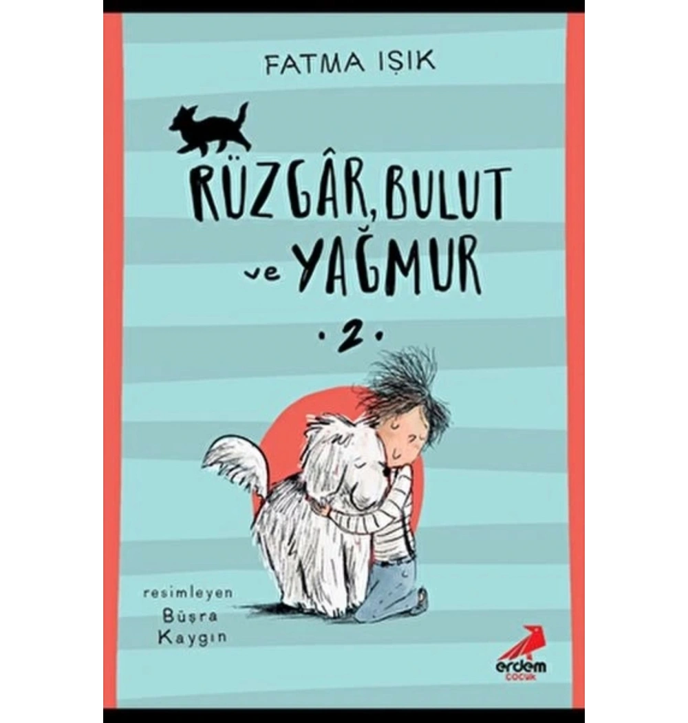 Rüzgar Bulut Yağmur Fatma Işık  Erdem