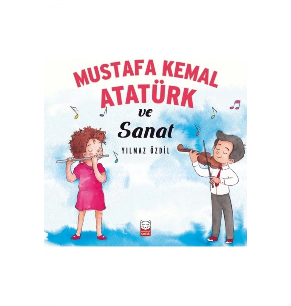 Mustafa Kemal Atatürk Ve Sanal   Yılmaz Özdil   Kırmızı Kedi