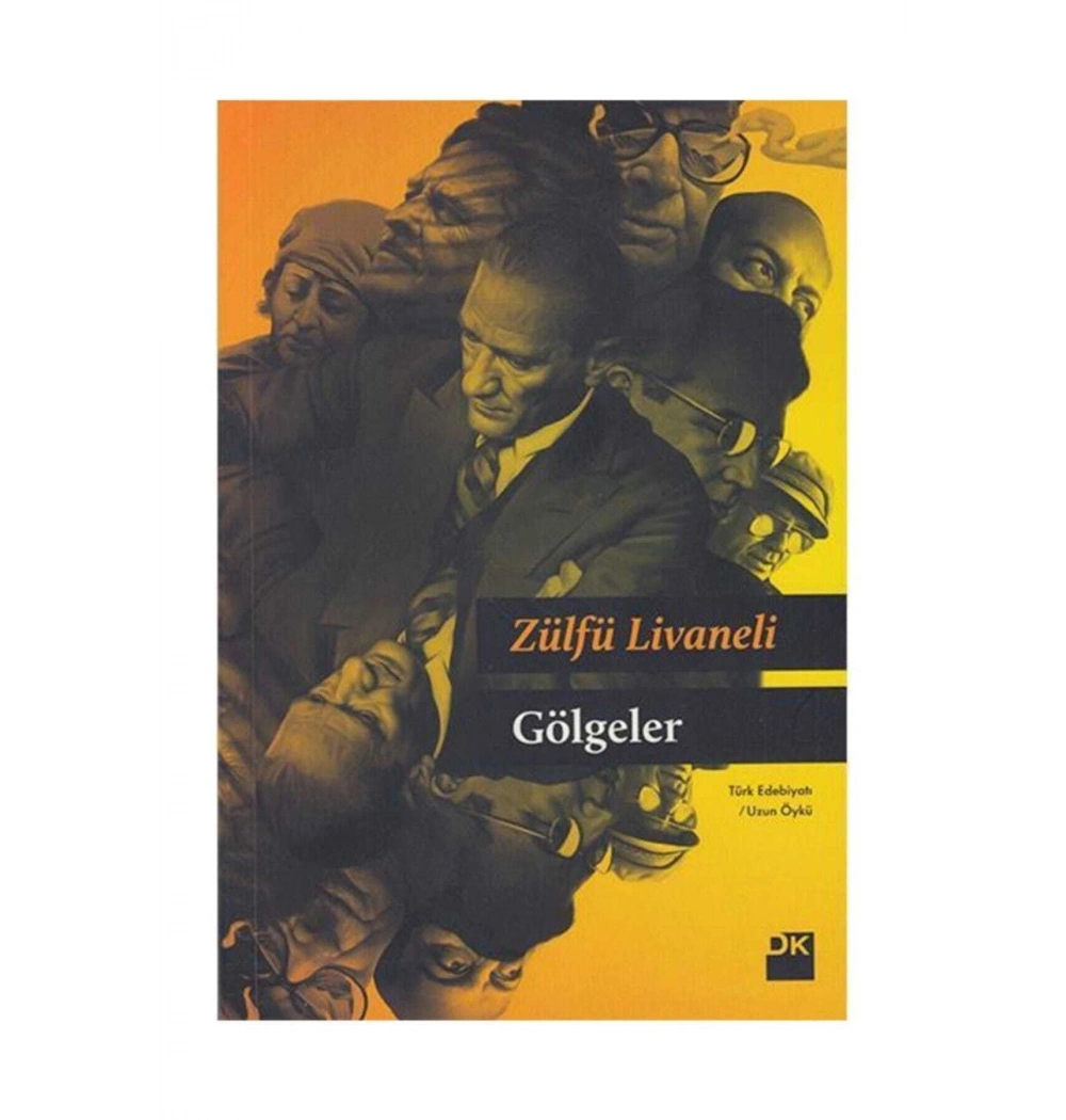 Gölgeler. Zülfü Livaneli   Doğan
