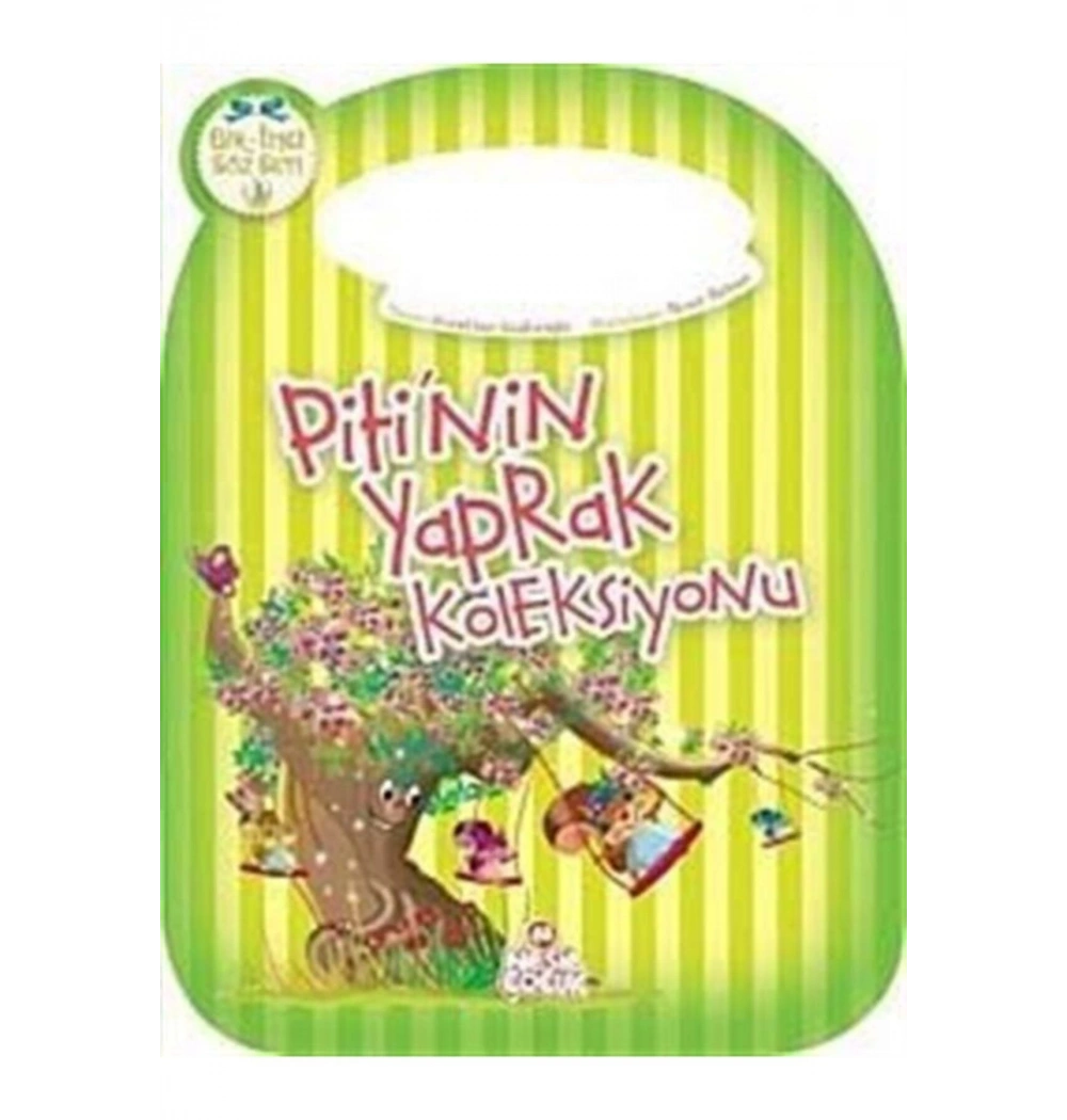Pitinin Yaprak Koleksiyonu / Bir İnci Söz Serisi / Nesil Çoc