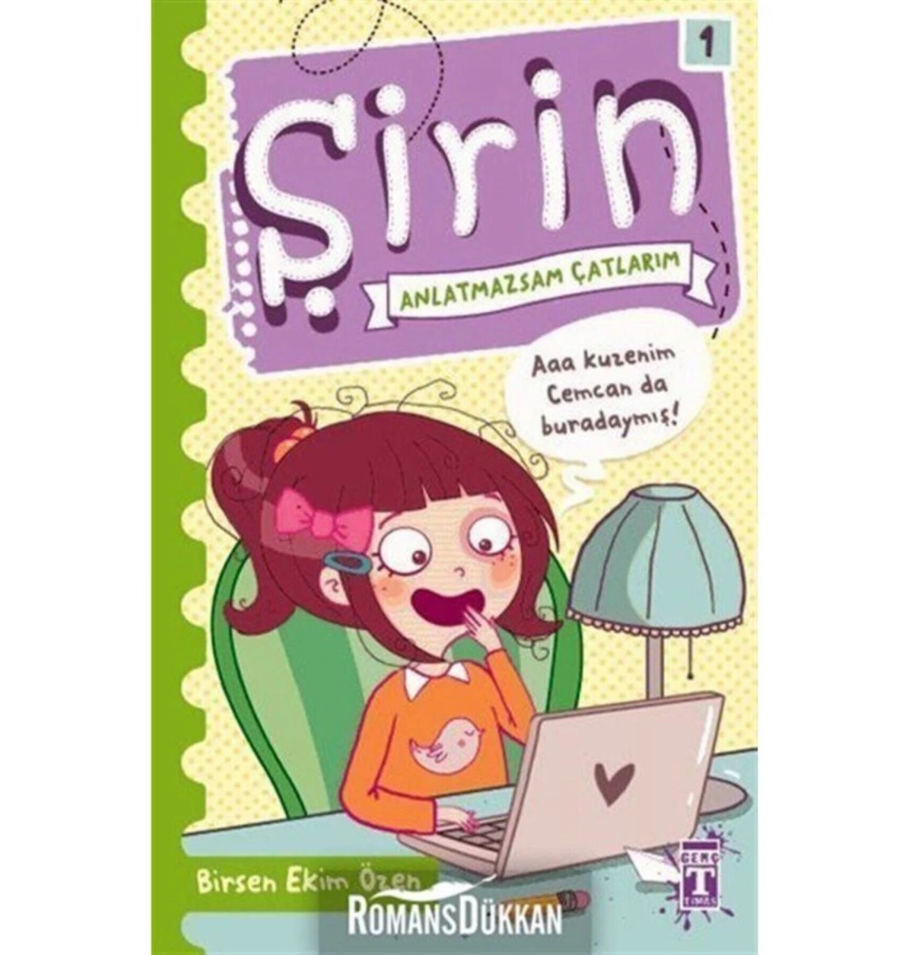 Şirin Aaa Kuzenim Cemcan Da Burdaymış Anlatmazsam Çatlarım 1 Genç Timaş