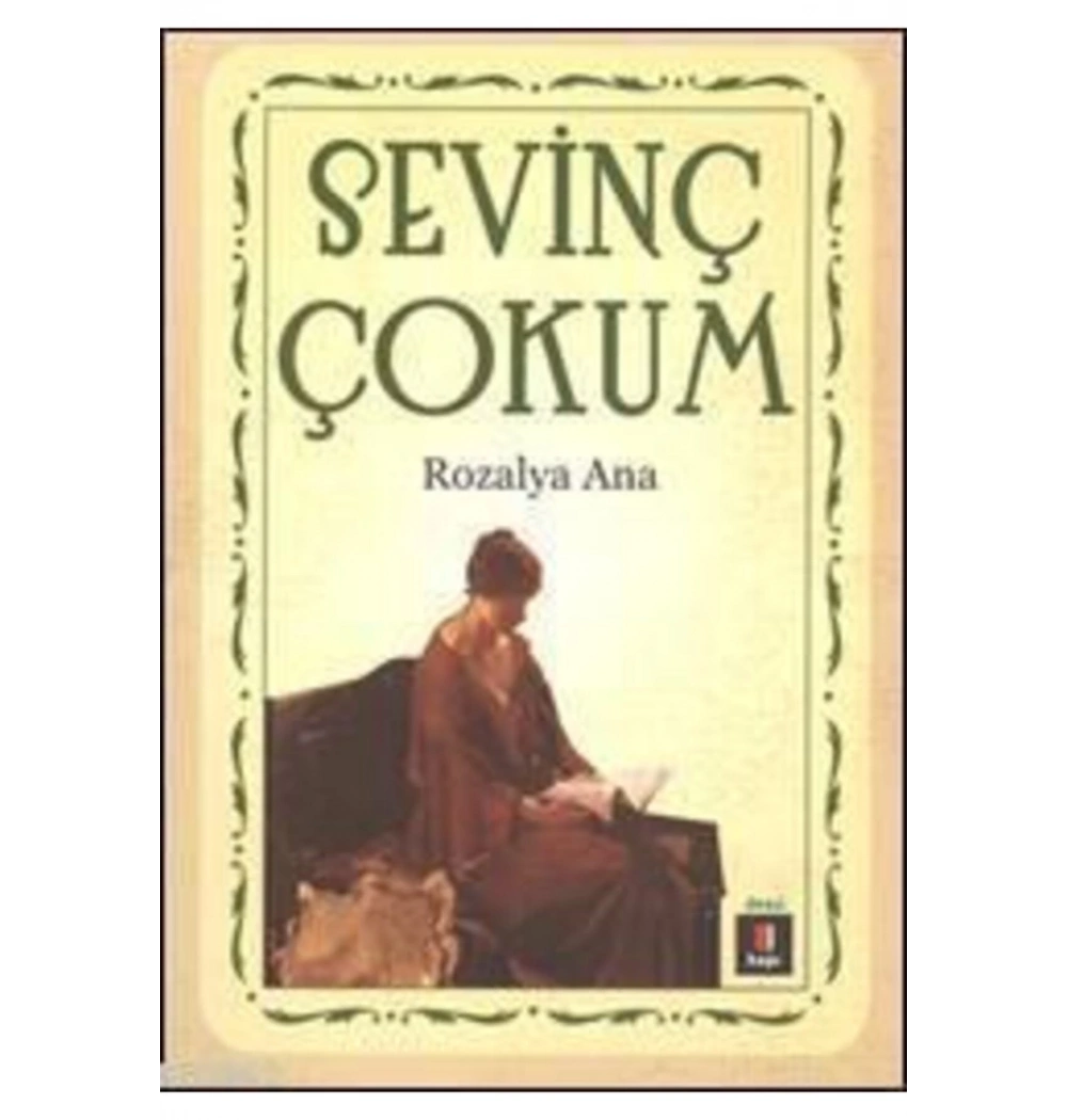 Rozalya Ana Sevinç Çokum Kapı Yayın
