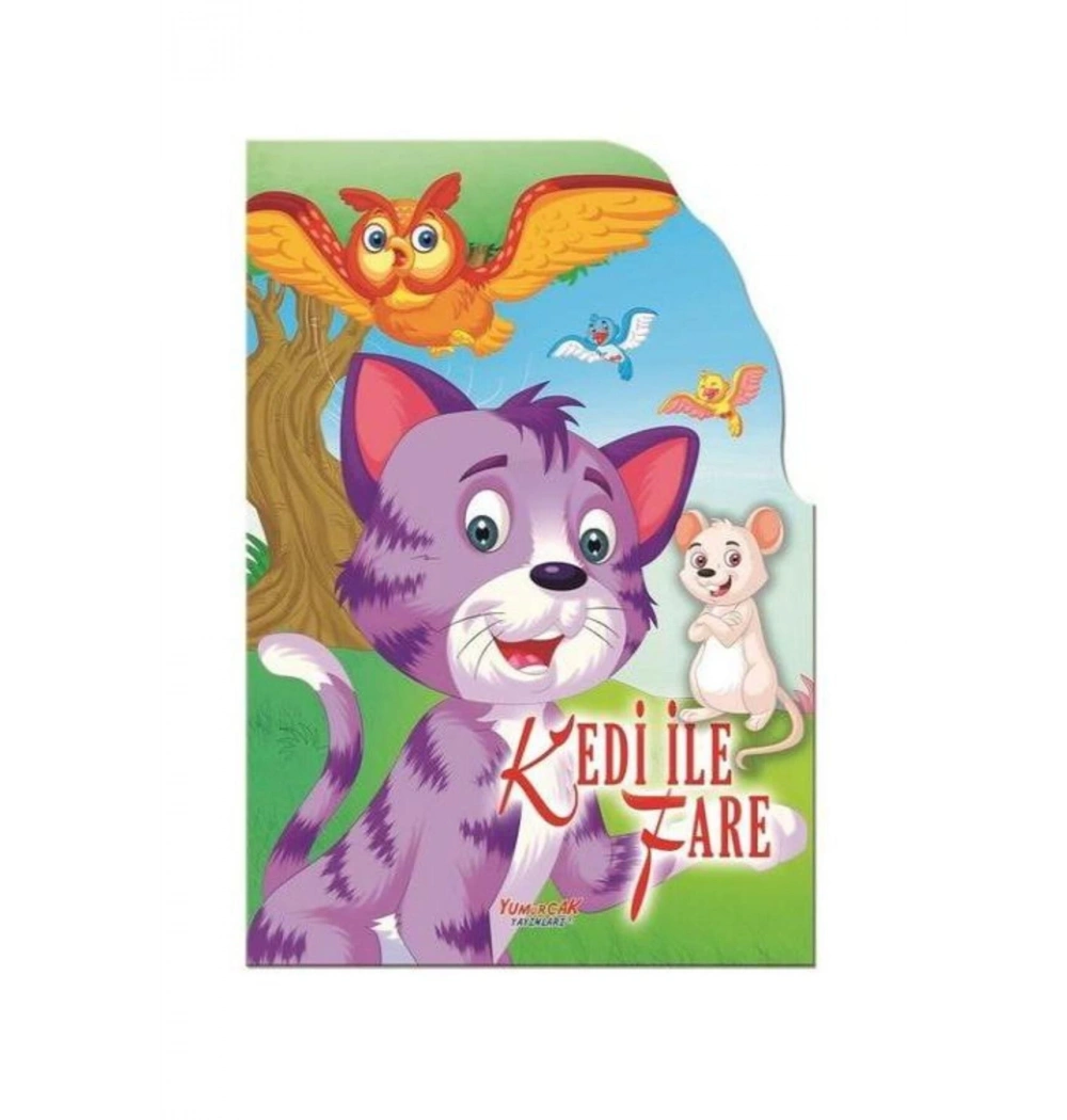 Dev Şekilli Masallar Kedi İle Fare Yumurcak