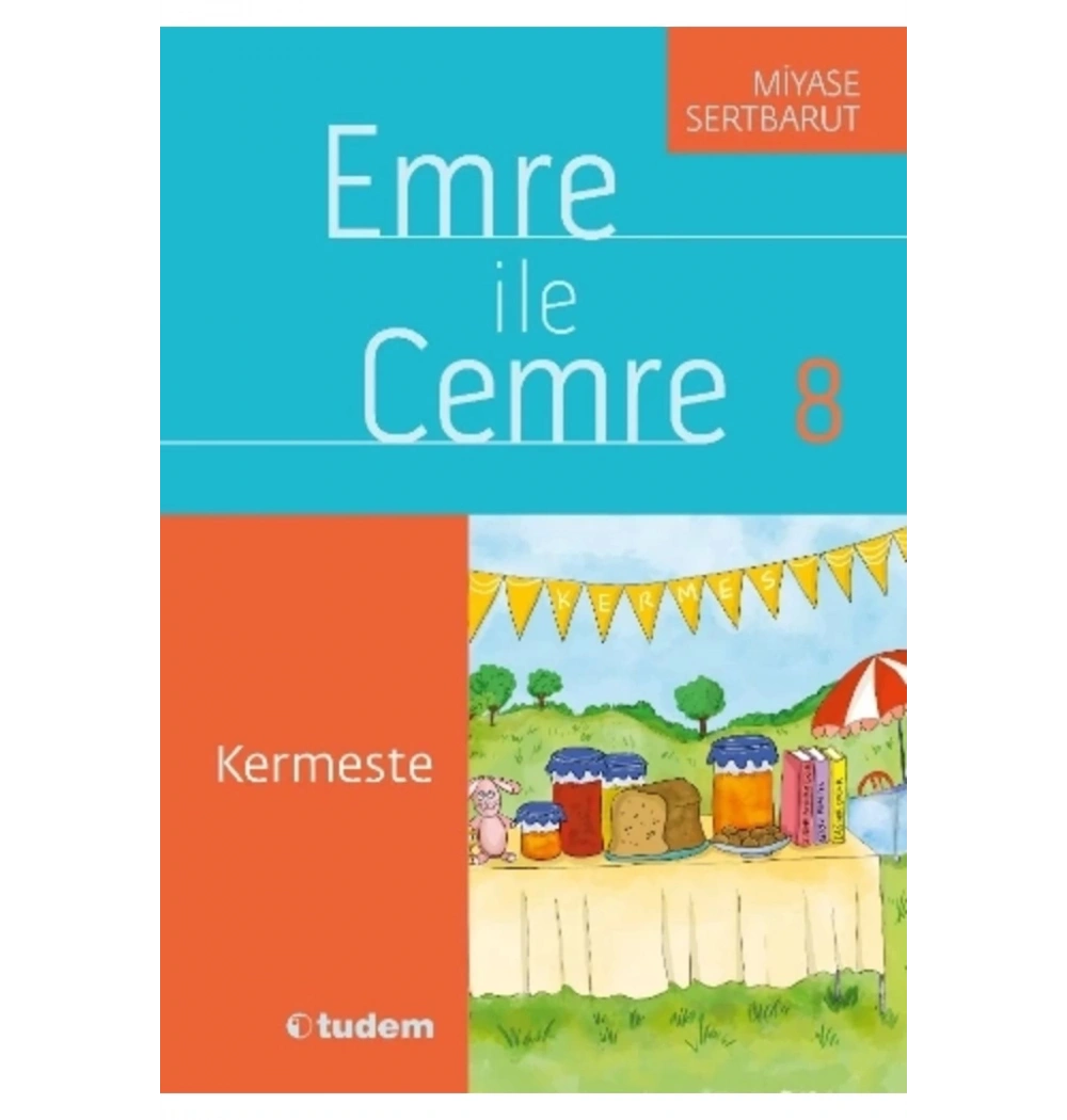 Emre İle Cemre 08 Kermeste  Tudem