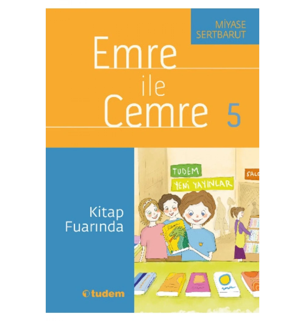 Emre İle Cemre 05 Kitap Fuarında Tudem